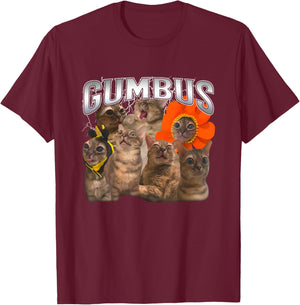 Funny Cat Gumbus Cat Lovers Trendy Cute Animal T-Shirt - T-Shirt | Maroon