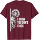 Dentist Jesus Floss Dental School Gift & Graphic T-Shirt - T-Shirt | Maroon