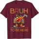 Bruh I Paused My Game To Be Here Thanksgiving Kid Boys Gamer T-Shirt - T-Shirt | Maroon