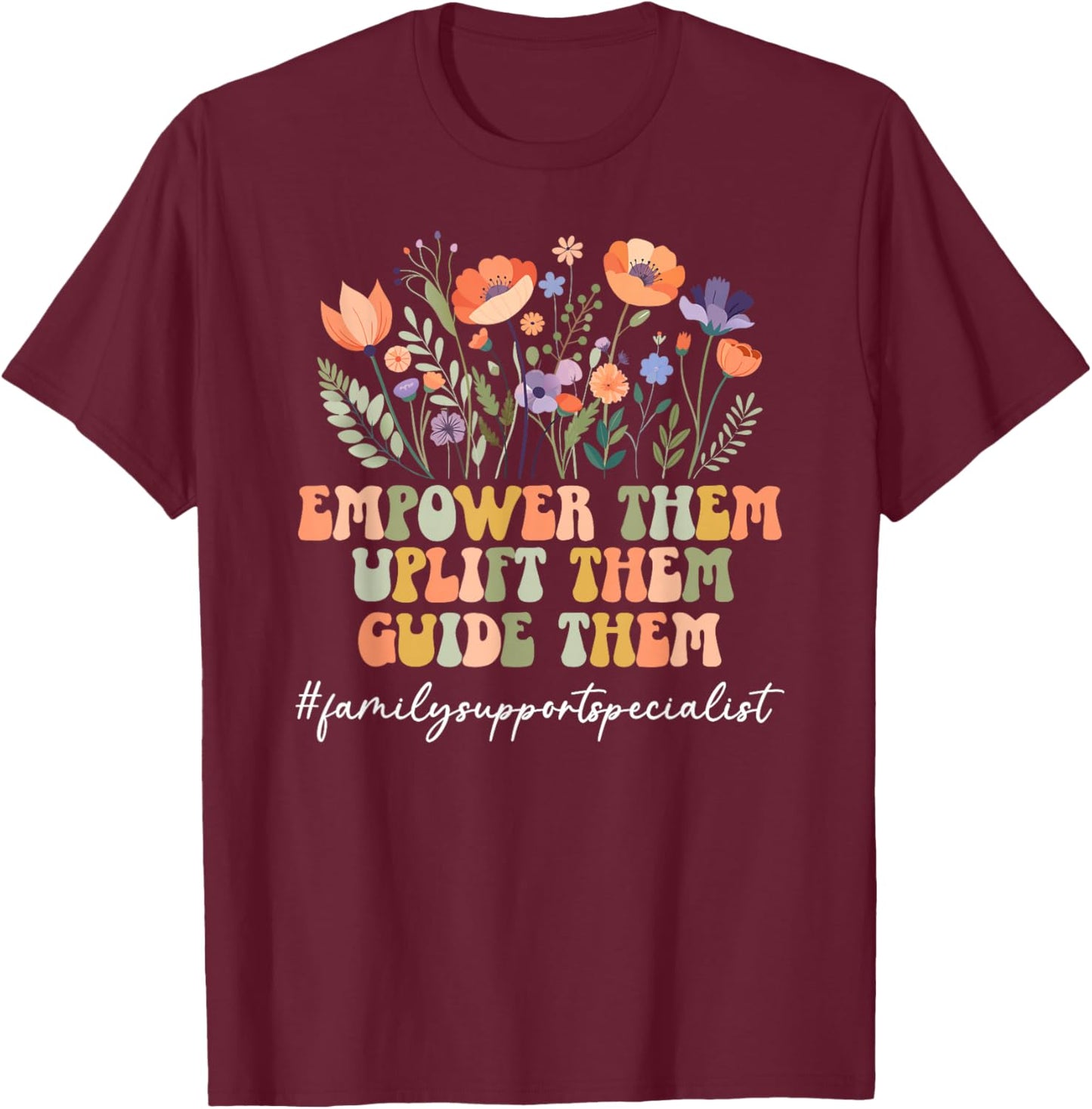 Groovy Family Support Specialist Family Service T-Shirt - T-Shirt | Maroon