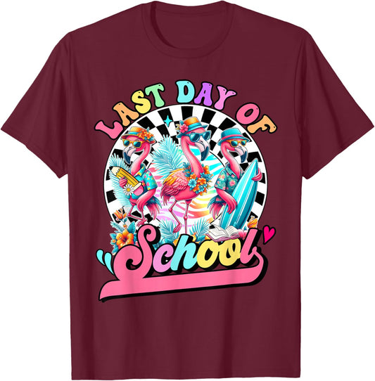 Flamingo Last Day of School Teacher Schools Out for Summer T-Shirt - T-Shirt | Maroon