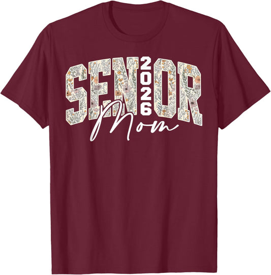 Boho Floral Senior Mom Class of 2026 Graduation T-Shirt - T-Shirt | Maroon