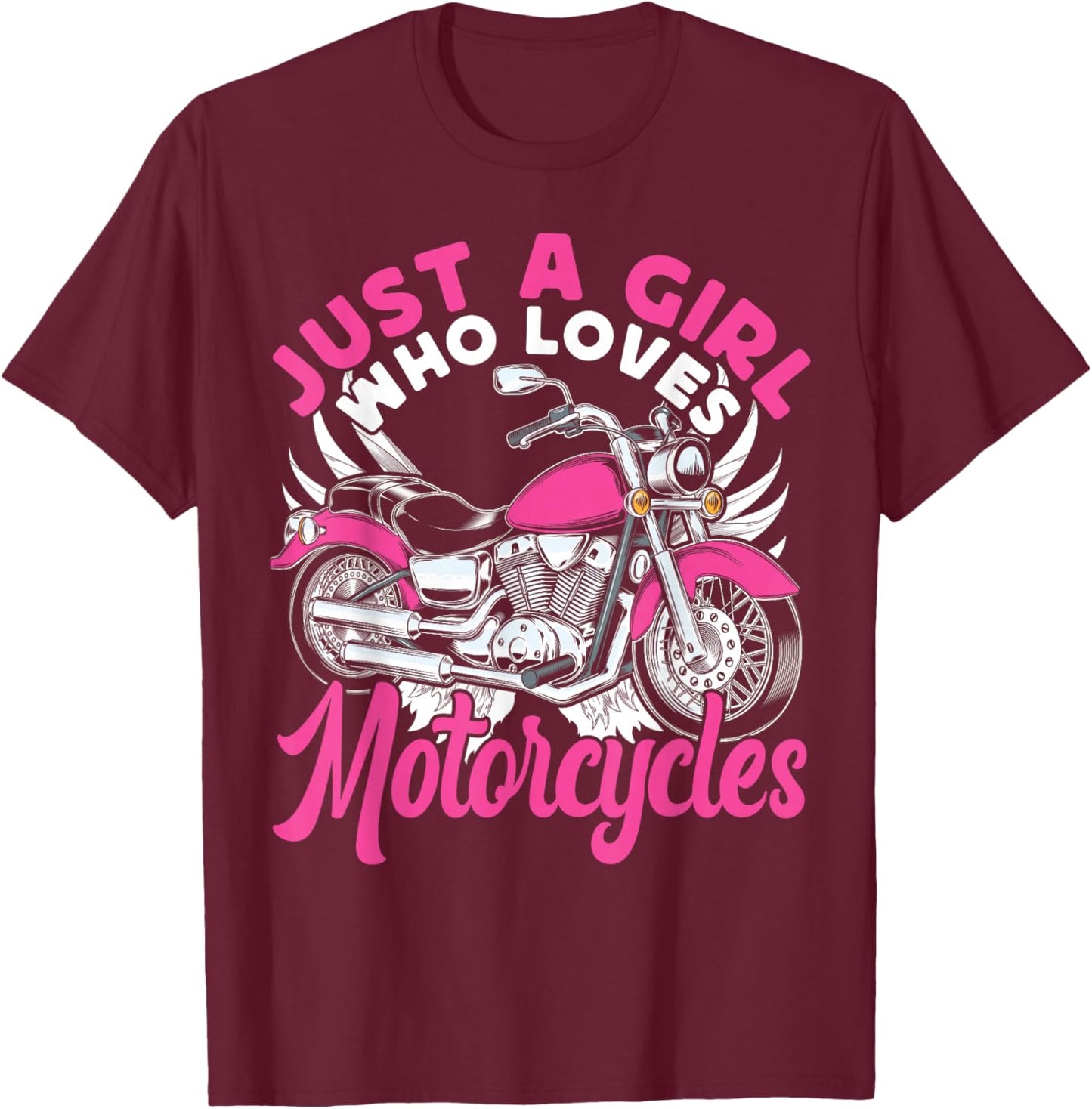 Classic Motorcycle Biker Girl Female Just A Girl Who Loves T-Shirt - T-Shirt | Maroon