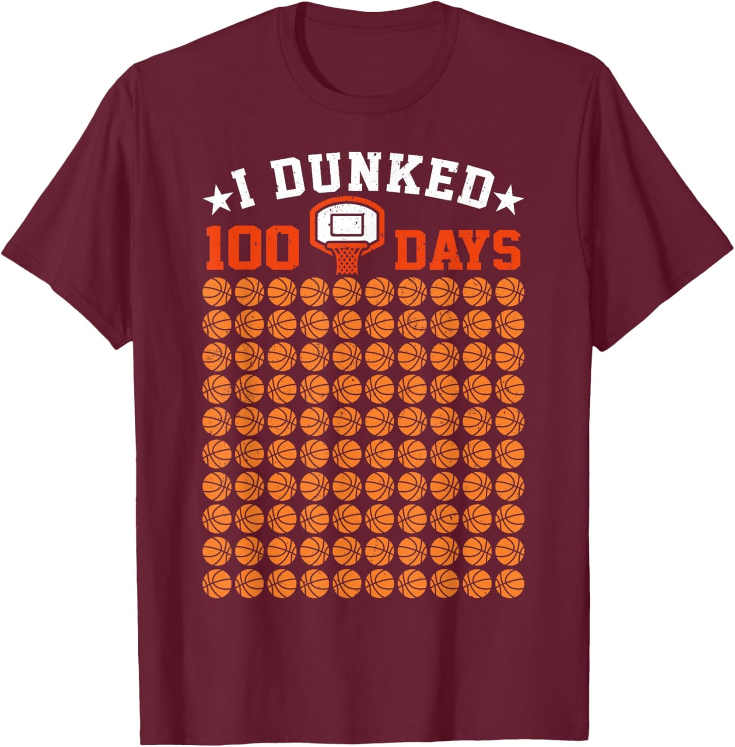 I Dunked 100 Days Of School Basketball 100th Day Boys Kids T-Shirt - T-Shirt | Maroon