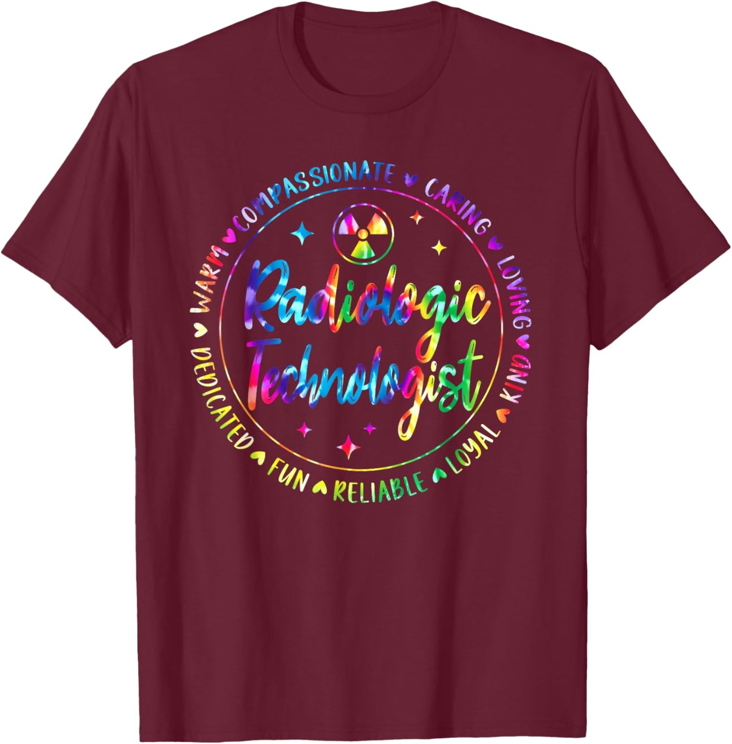 Radiology Technologist X-Ray Tech Radiologic Tie Dye T-Shirt - T-Shirt | Maroon