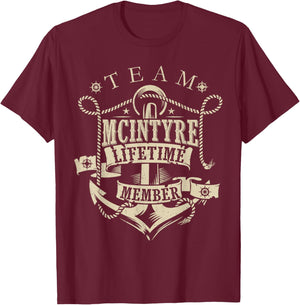 Team McINTYRE Lifetime Member Vintage McINTYRE Family Name T-Shirt - T-Shirt | Maroon