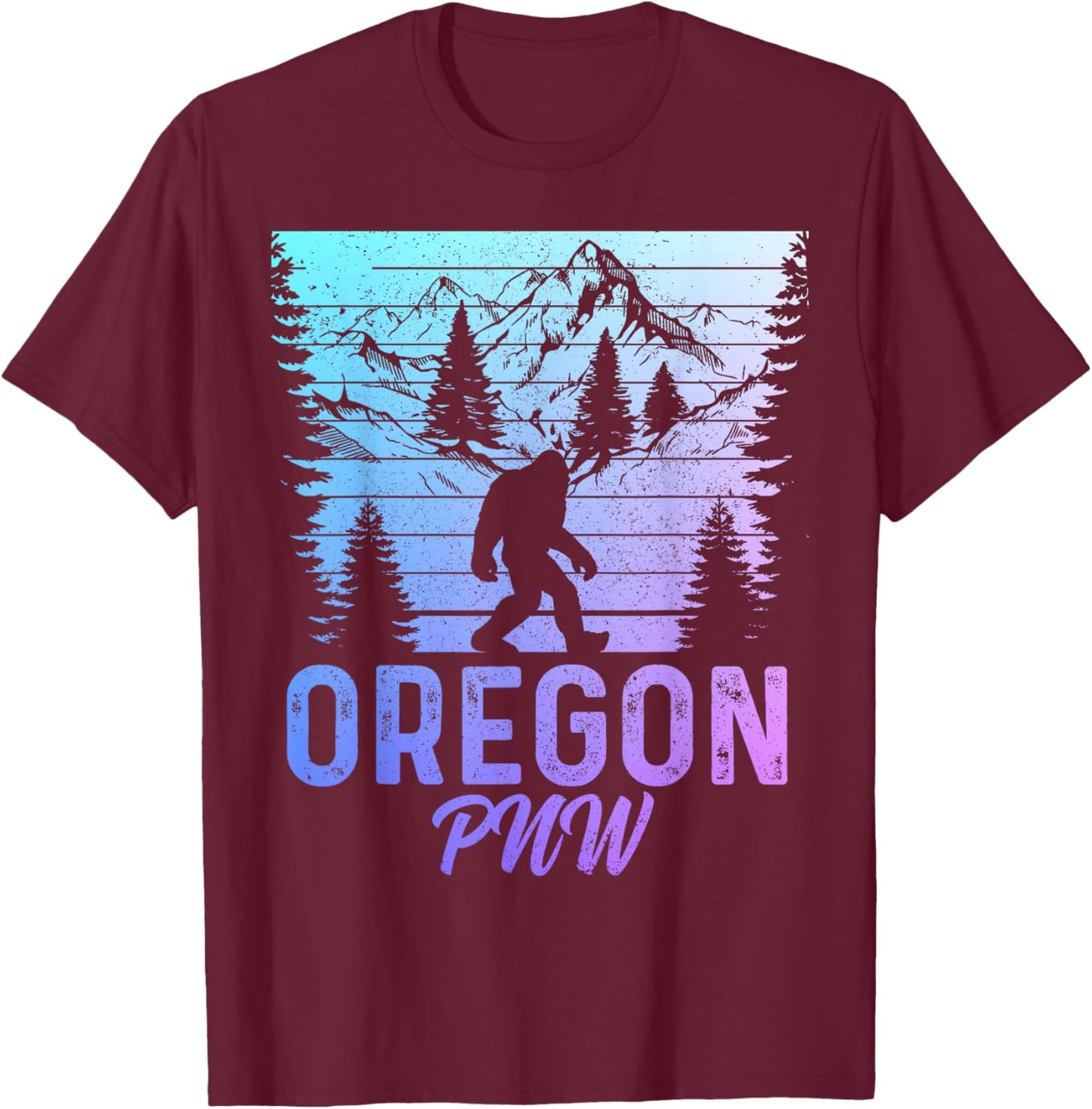 Oregon PNW Bigfoot Vintage Pacific Northwest Sasquatch T-Shirt - T-Shirt | Maroon