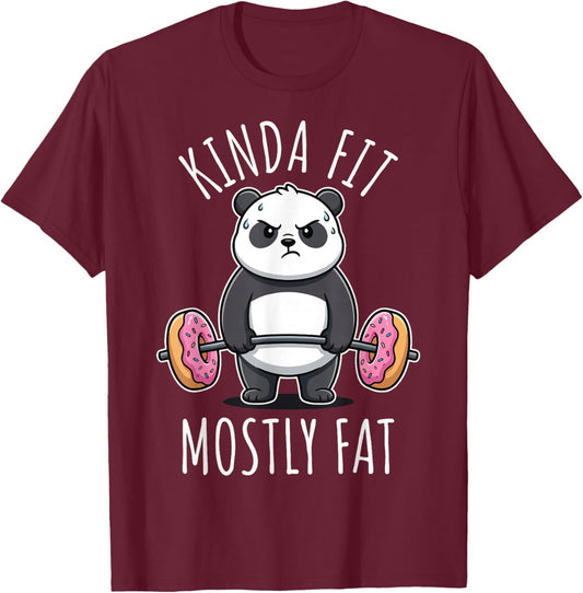 Kinda Fit Mostly Fat T-Shirt - T-Shirt | Maroon