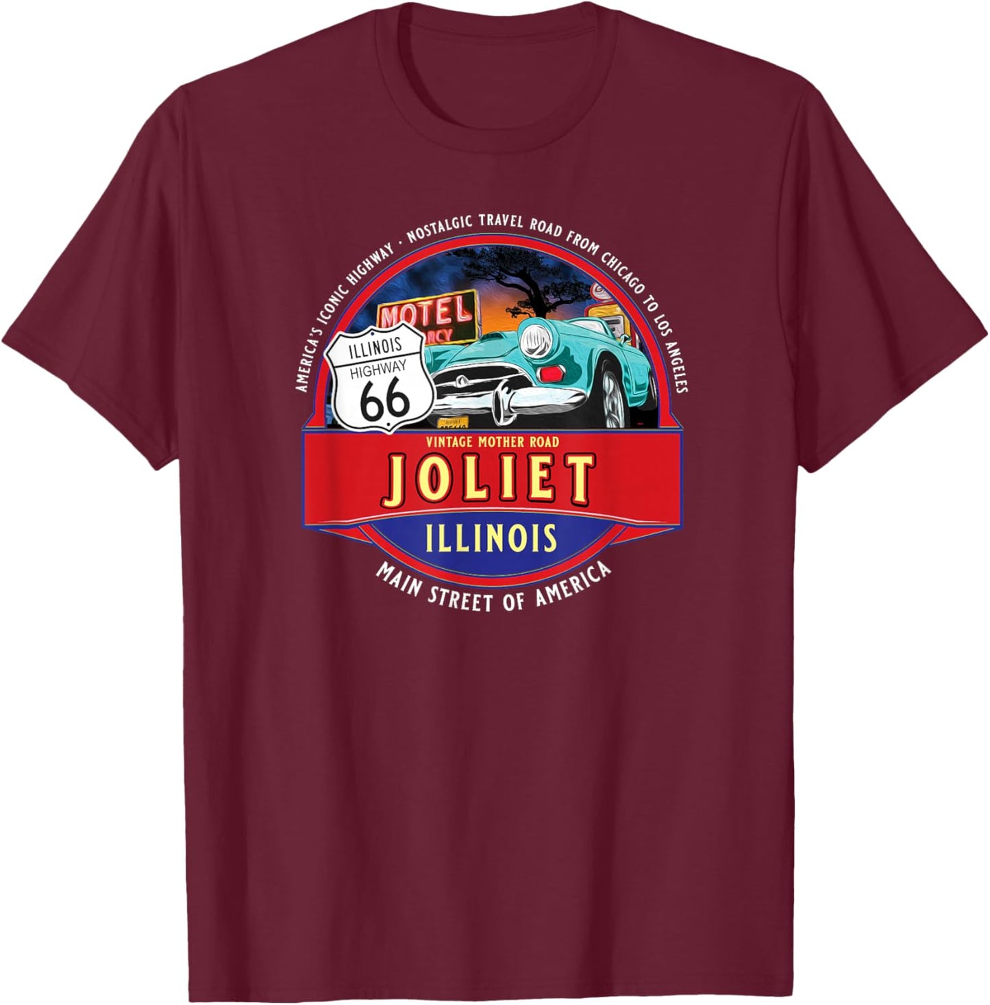 Retro Joliet Illinois Iconic Highway 66 Road Trip Souvenir T-Shirt - T-Shirt | Maroon