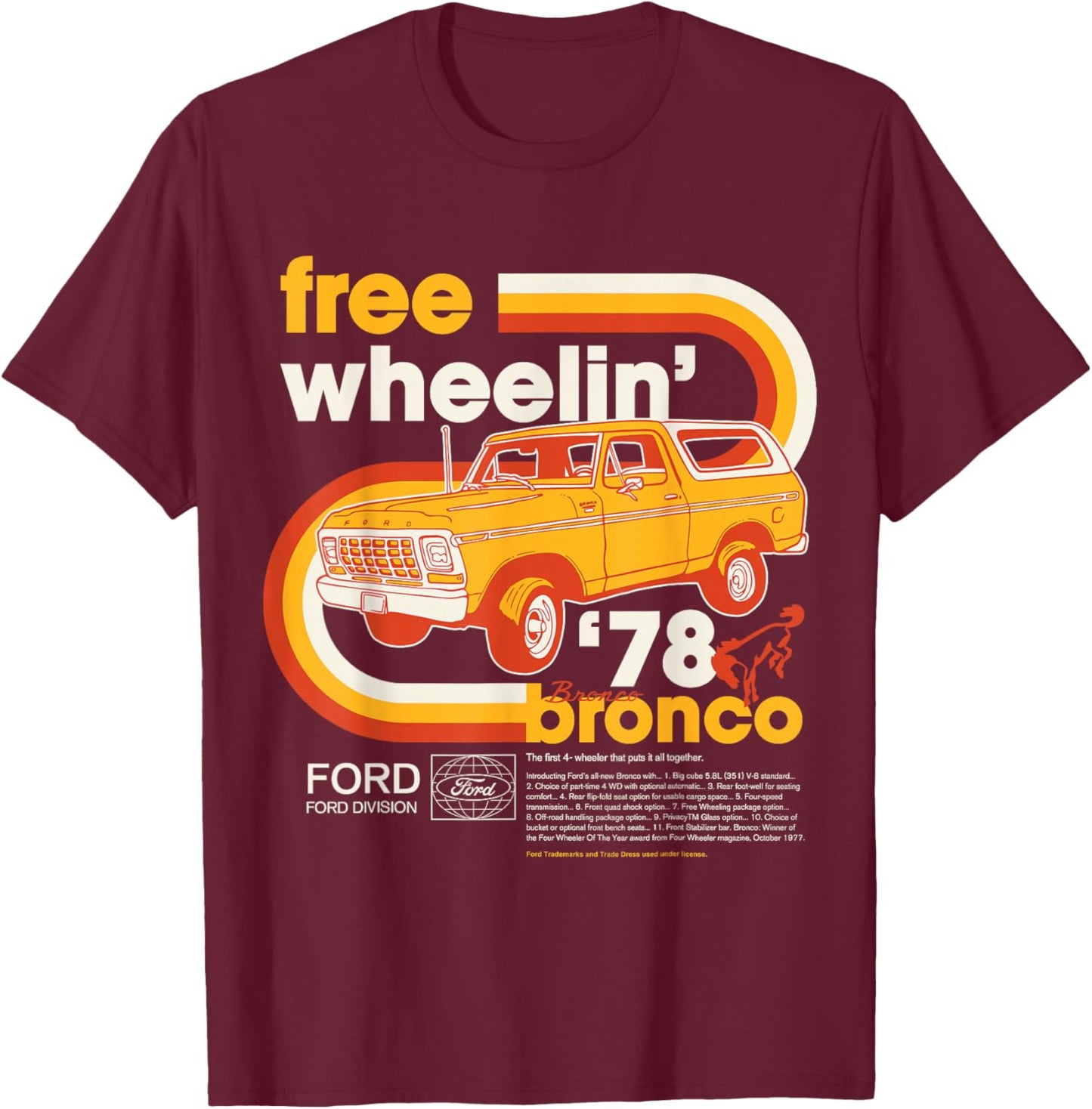 Ford - Bronco Free Wheelin' 1978 4 Wheeler Division T-Shirt - T-Shirt | Maroon