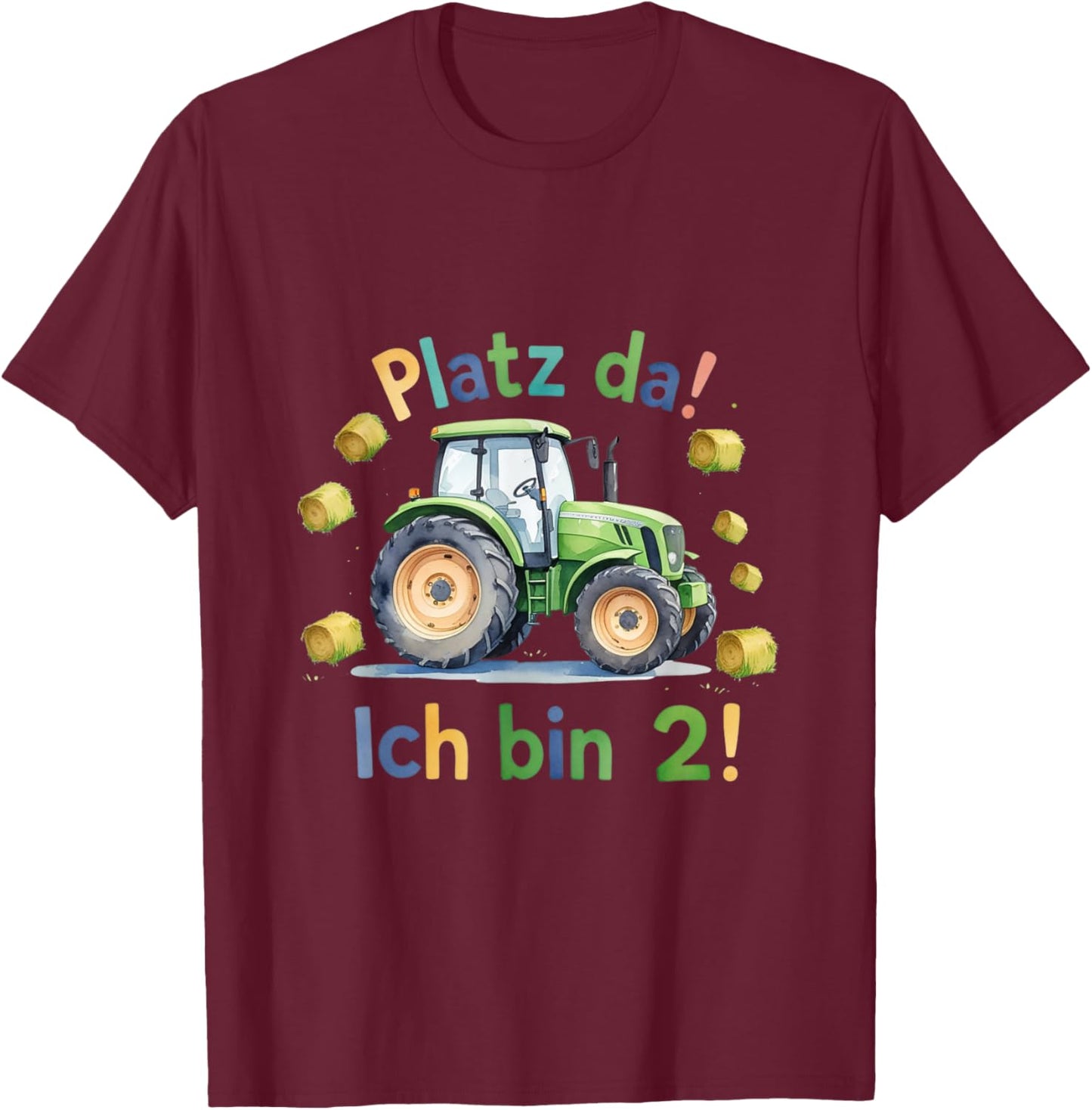 Cute Green Tractor Birthday with German Text "Platz da!" T-Shirt - T-Shirt | Maroon