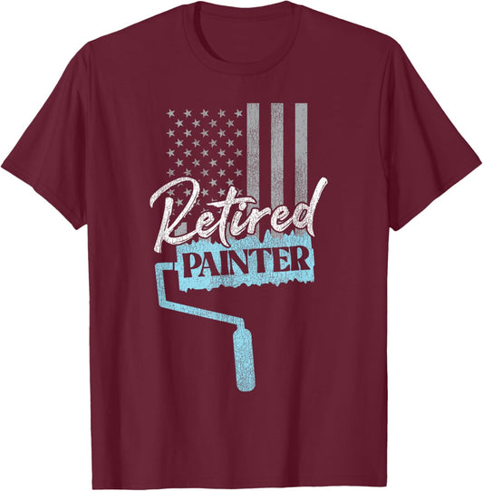 House Painter Decorator Retirement Retired Painter T-Shirt - T-Shirt | Maroon