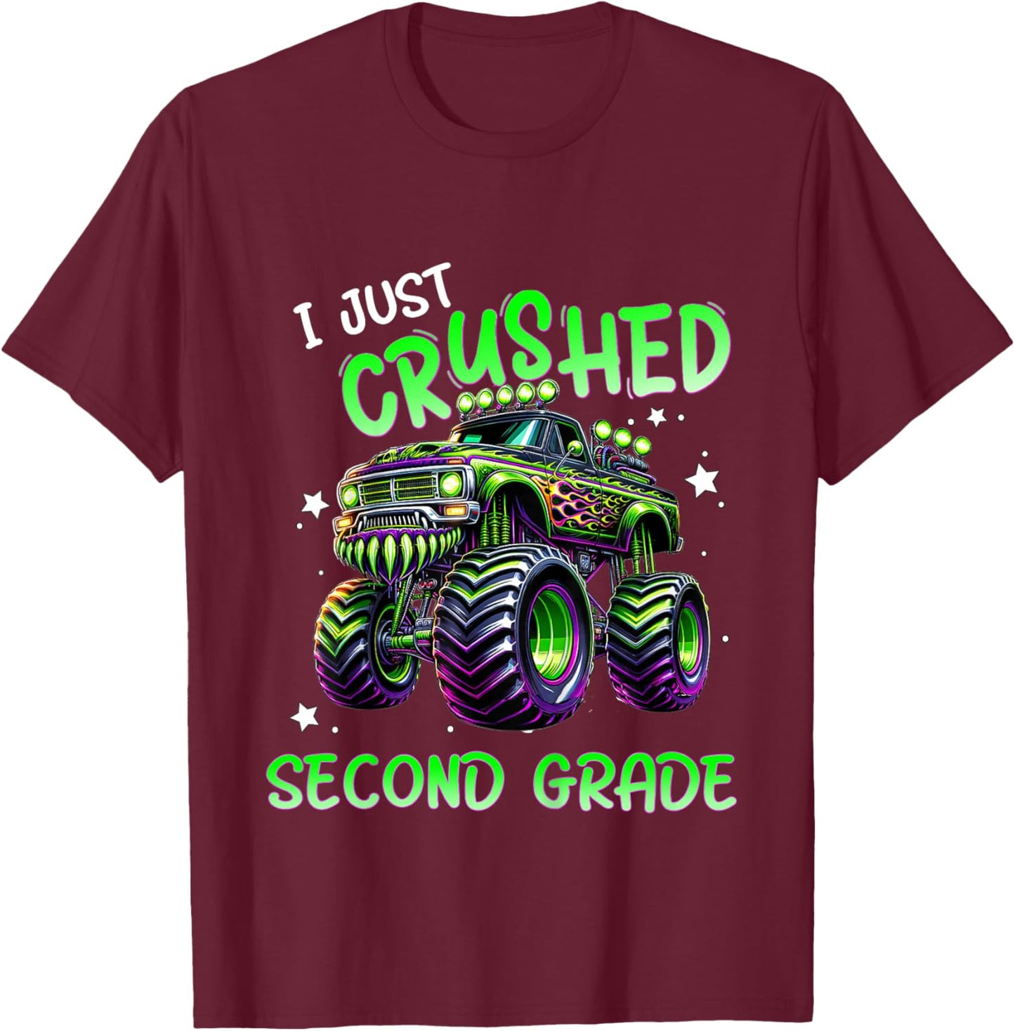 Kids I Just Crushed Second Grade Monster Truck Last Day of School T-Shirt - T-Shirt | Maroon