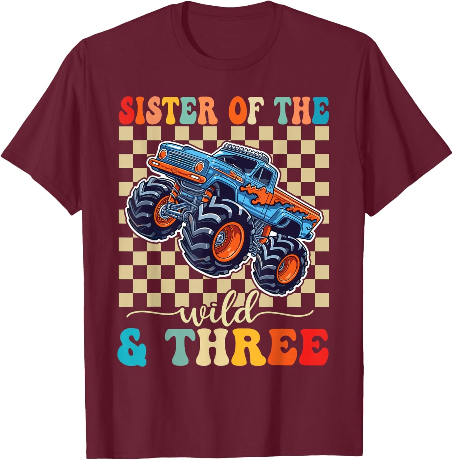 3rd Birthday Monster Truck Young Wild and Three 3 Year Old T-Shirt - T-Shirt | Maroon