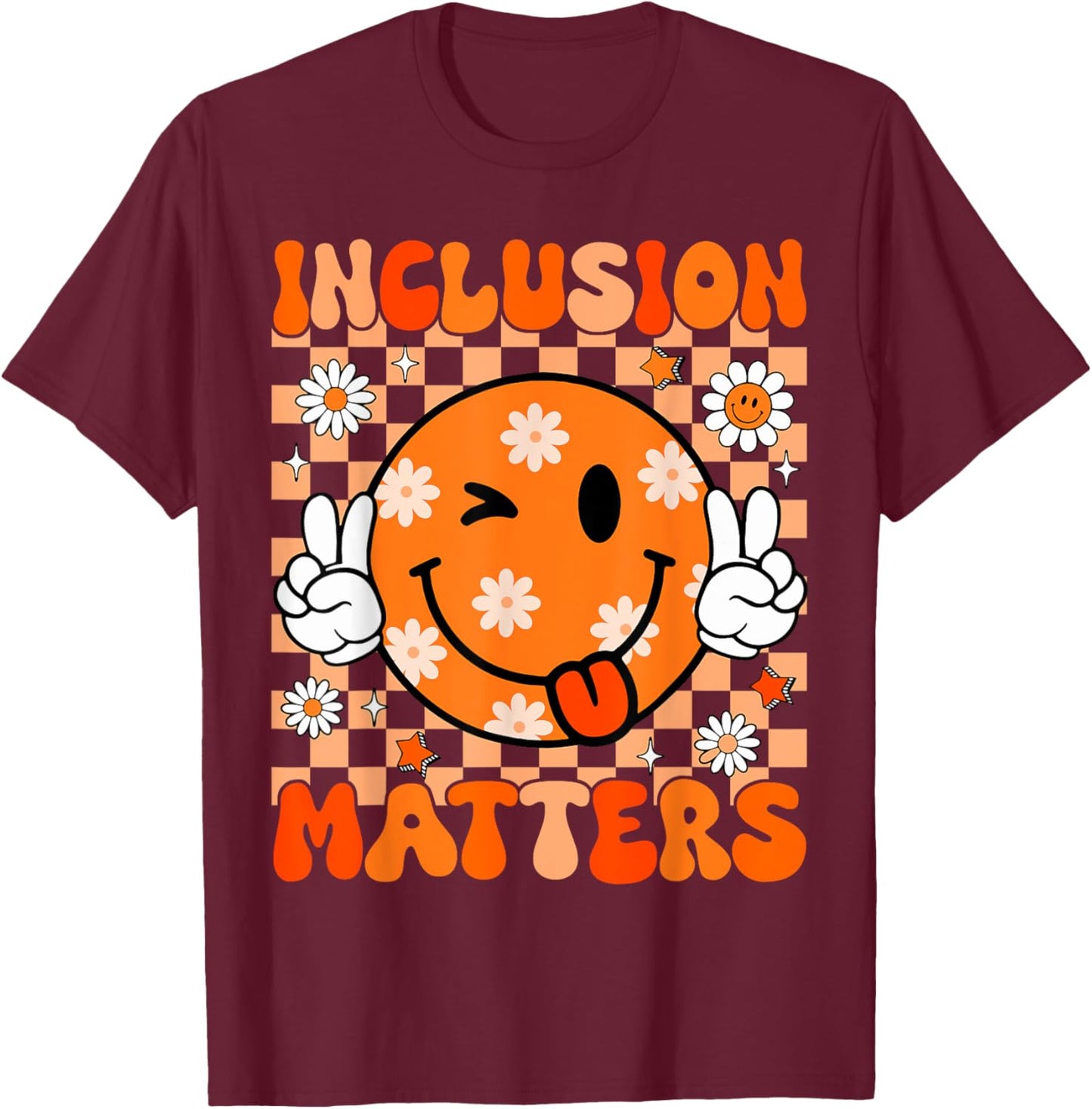 Groovy Inclusion Matters Special Education Teacher Sped T-Shirt - T-Shirt | Maroon