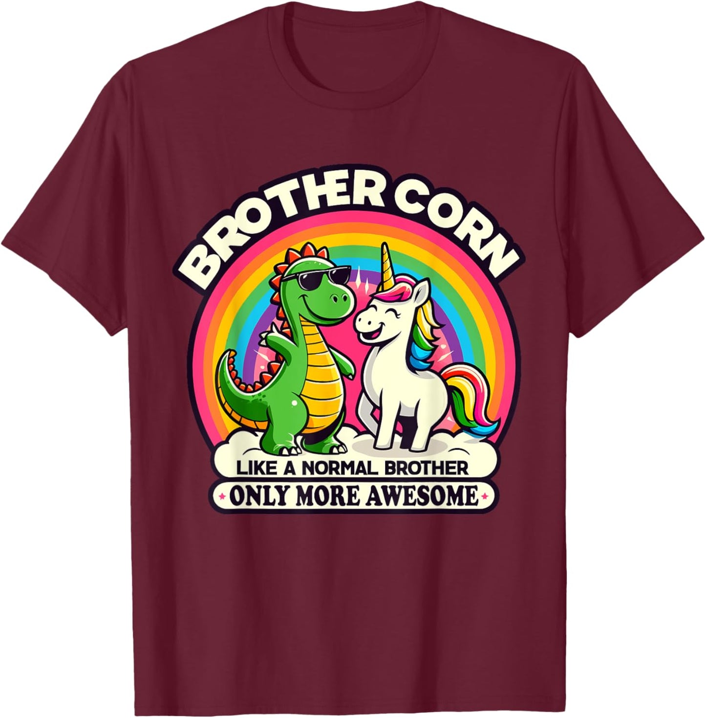 Brothercorn Funny Unicorn Riding T-Rex For Boys Kids Retro T-Shirt - T-Shirt | Maroon