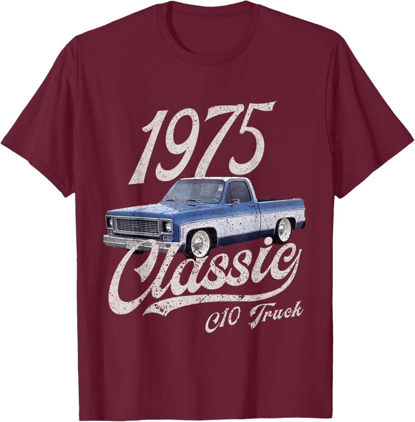1975 75 C10 Truck T-Shirt - T-Shirt | Maroon