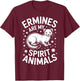 Hermines Spirit Animals Funny Ermine T-Shirt - T-Shirt | Maroon