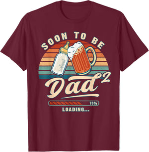 Soon to Be Dad Again Loading Second Baby Reveal T-Shirt - T-Shirt | Maroon