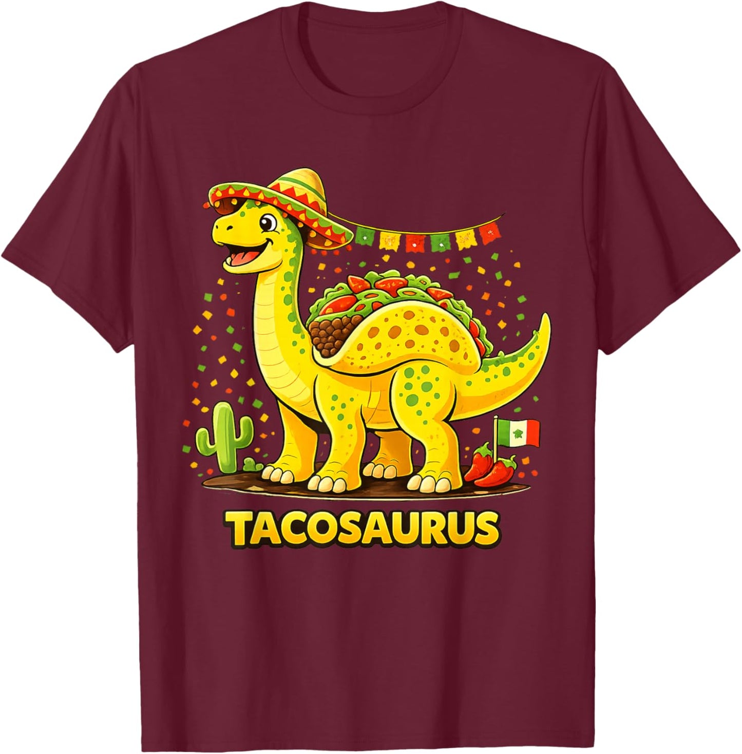 Funny Taco Dinosaur Cinco De Mayo Fiesta Mexican Food Dino T-Shirt - T-Shirt | Maroon