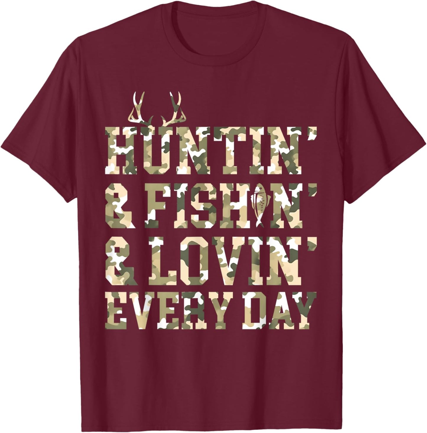 Hunting Fishing Loving Every Day Camo US Flag Hunting Season T-Shirt - T-Shirt | Maroon