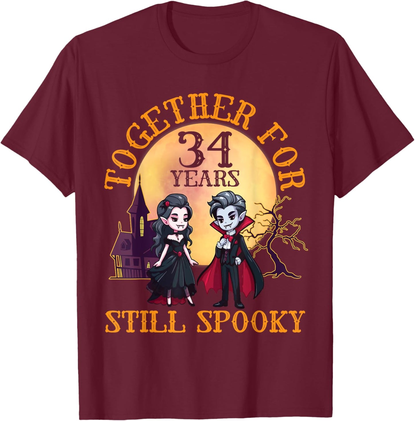 Vampire Couple Marry Together for 34 Years and Still Spooky T-Shirt - T-Shirt | Maroon