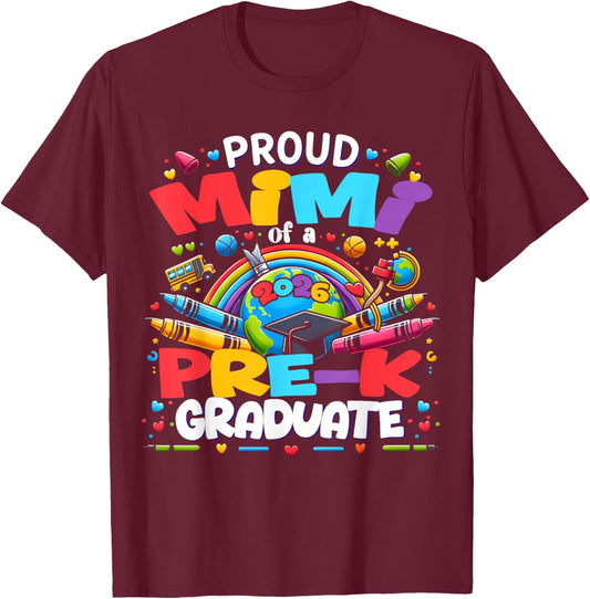 Proud Mimi of 2026 Pre-K Graduate Mothers Day Graduation T-Shirt - T-Shirt | Maroon