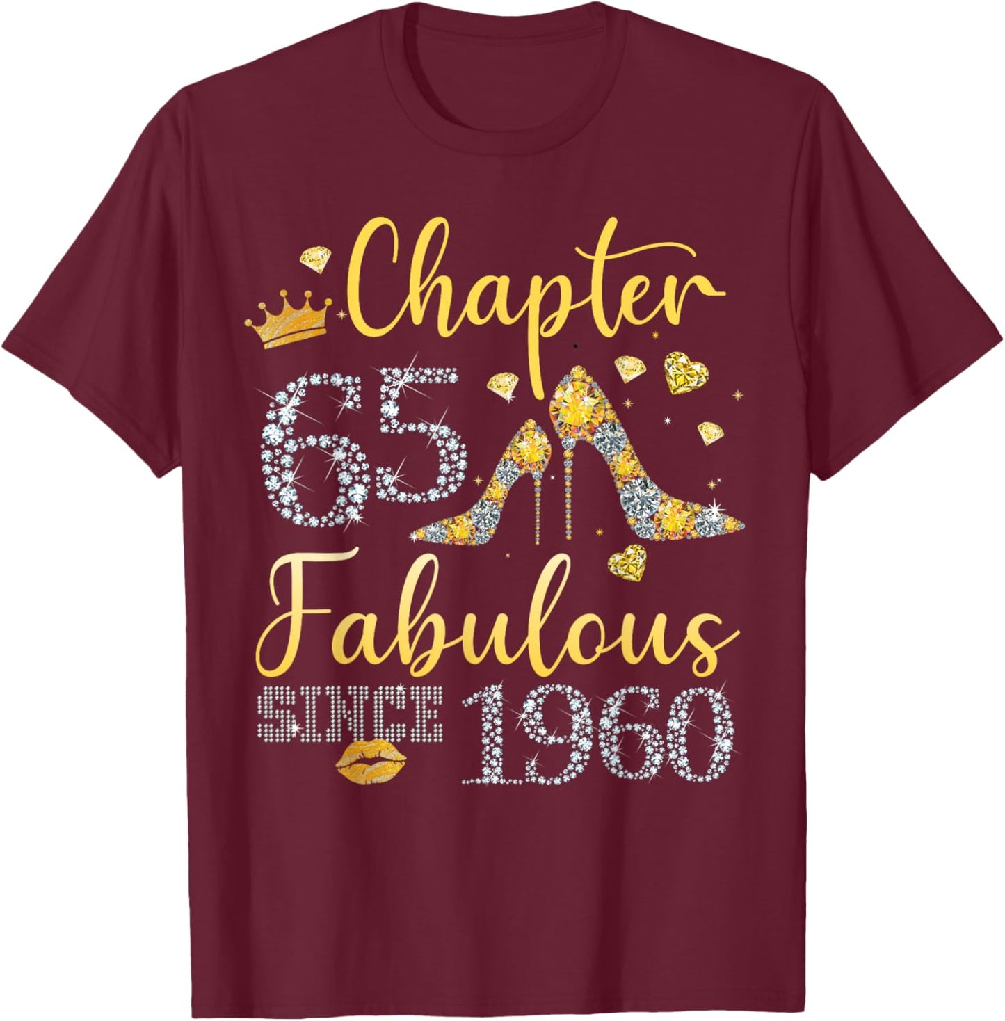 Women Chapter 65 Fabulous Since 1960 65 years old Birthday T-Shirt - T-Shirt | Maroon