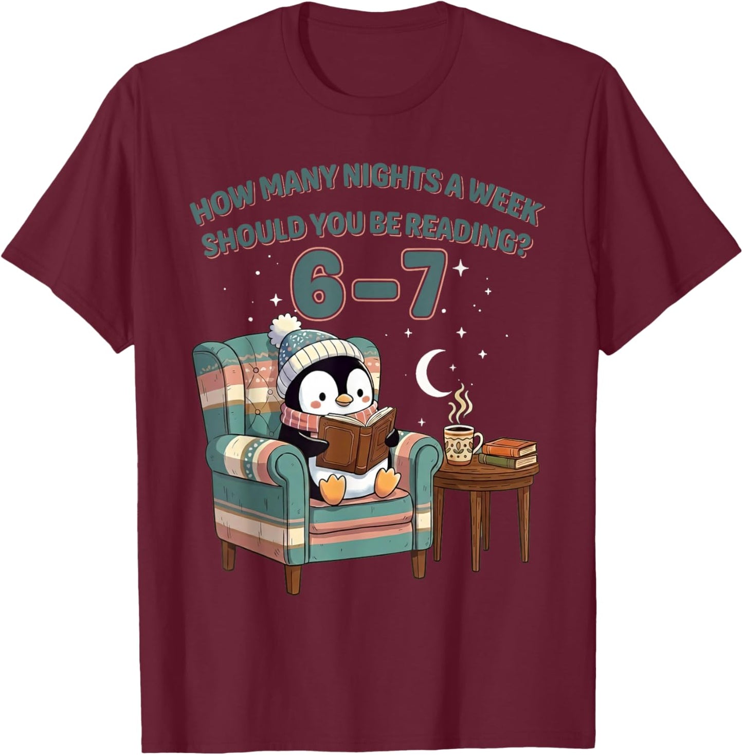 Penguin Reading 67 Six Seven Funny Bookworm Cozy Reader Gift T-Shirt - T-Shirt | Maroon