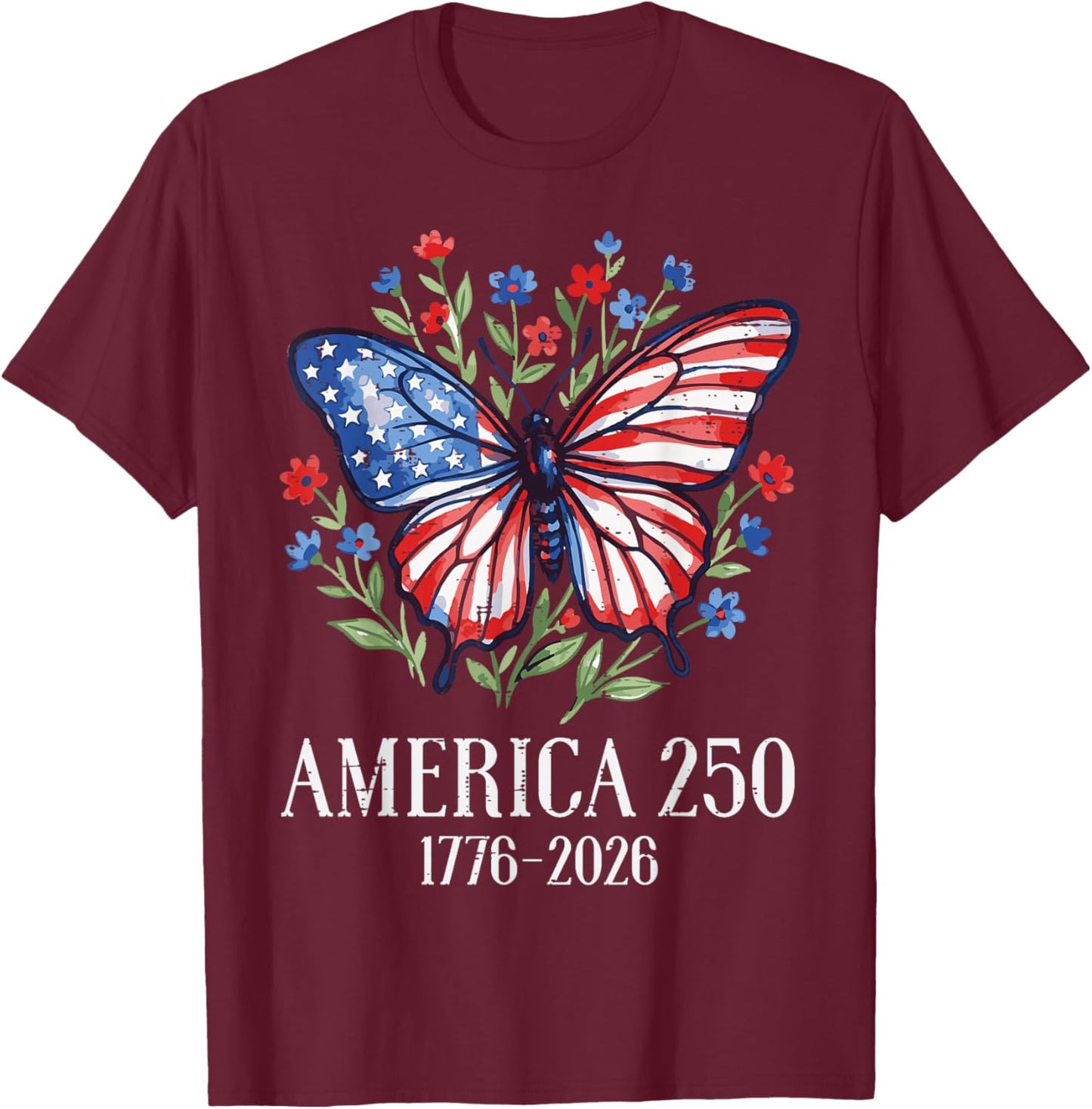 America US Flag 250 1776 2026 250th Anniversary 4th of July T-Shirt - T-Shirt | Maroon