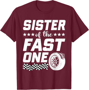 Sister of The Fast One First Birthday Racing Car Family T-Shirt - T-Shirt | Maroon