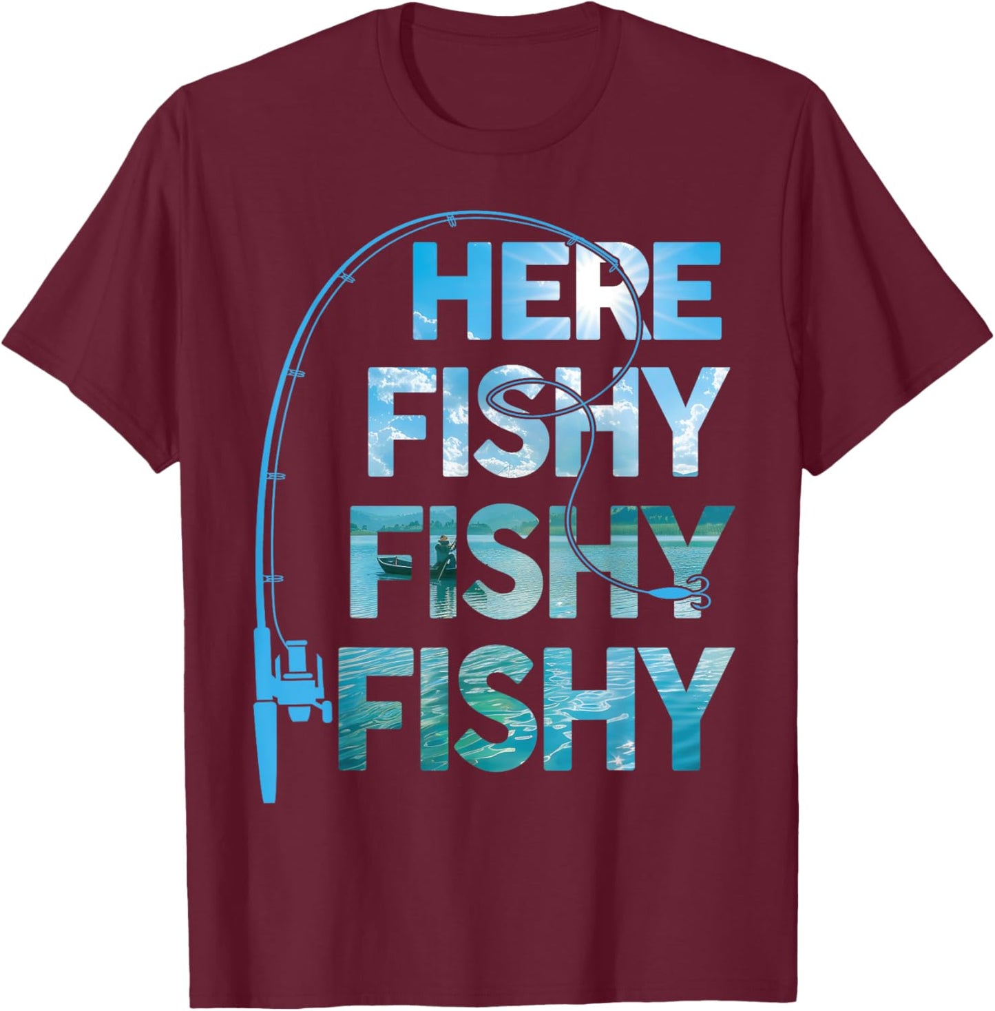 Fishing-Shirt Here-Fishy Fisherman Funny Bass Fish Dad T-Shirt - T-Shirt | Maroon