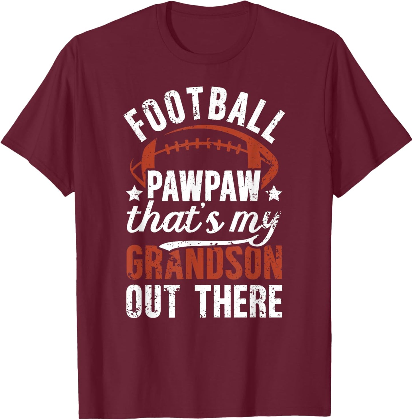 Proud Football Pawpaw Of A Football Player Pawpaw T-Shirt - T-Shirt | Maroon