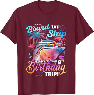 Kids Board The Ship It's My 9th Birthday Trip Cruise Birthday T-Shirt - T-Shirt | Maroon