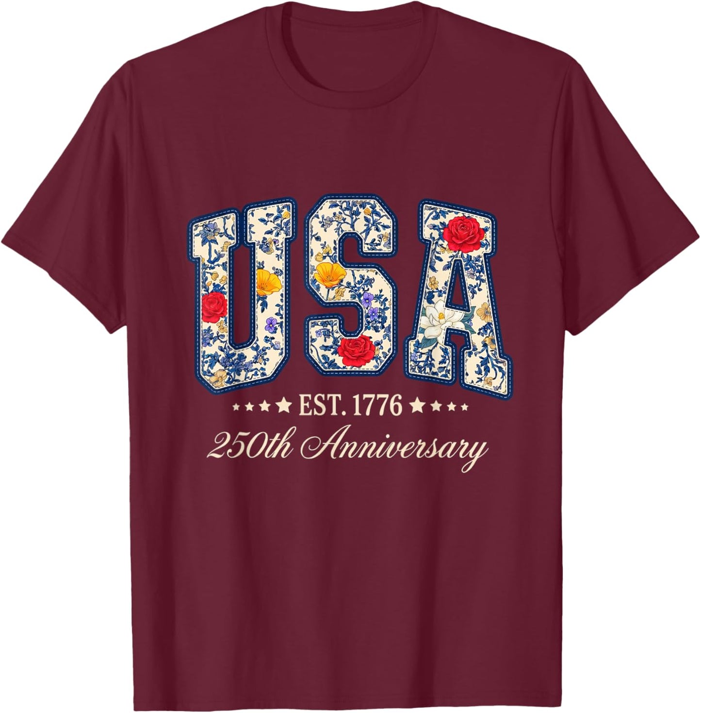 Floral USA 4th of July Patriotic Women 250th Anniversary USA T-Shirt - T-Shirt | Maroon