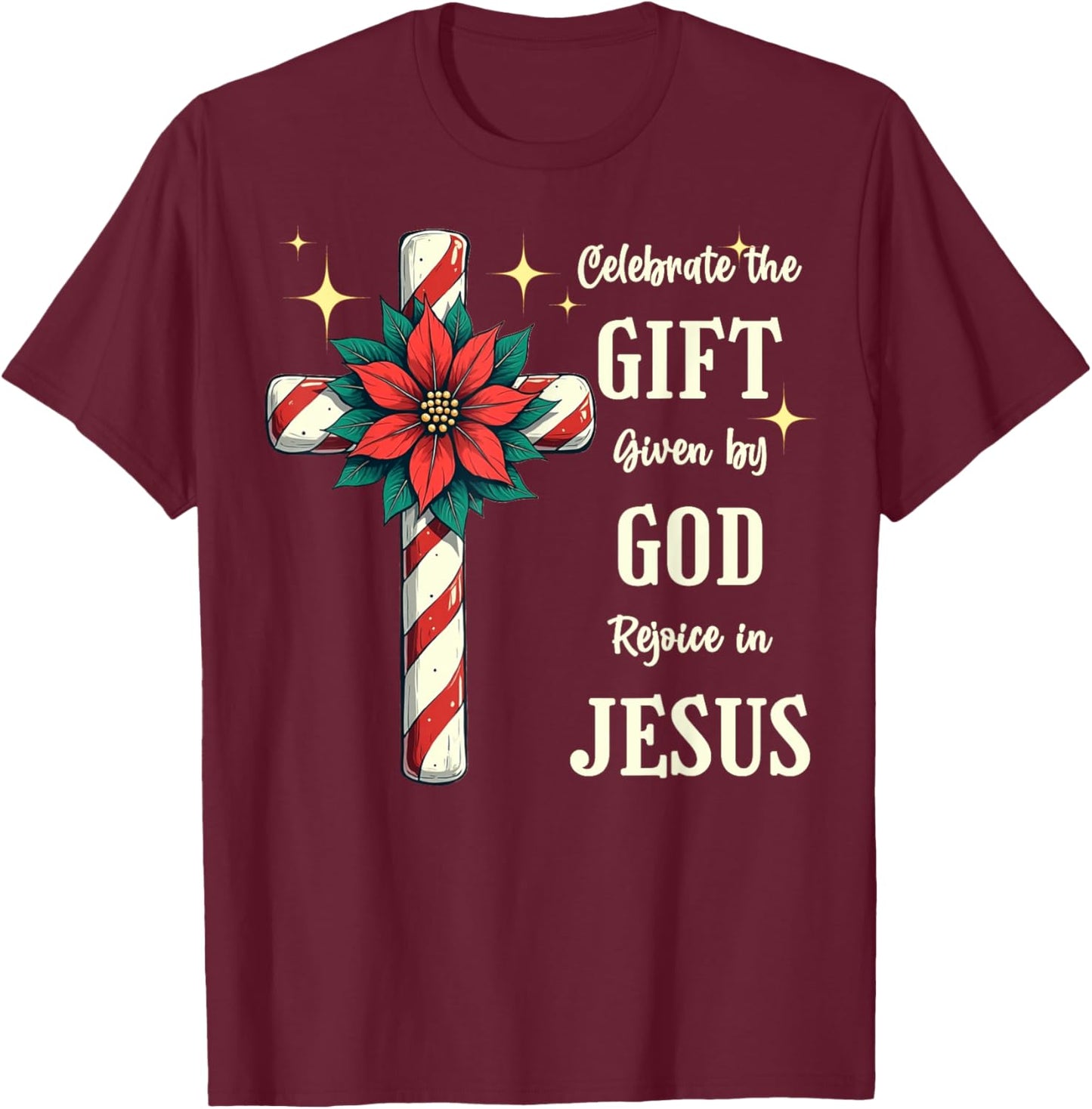 Celebrate Jesus Birth Christian Christmas Candy Cane Cross T-Shirt - T-Shirt | Maroon