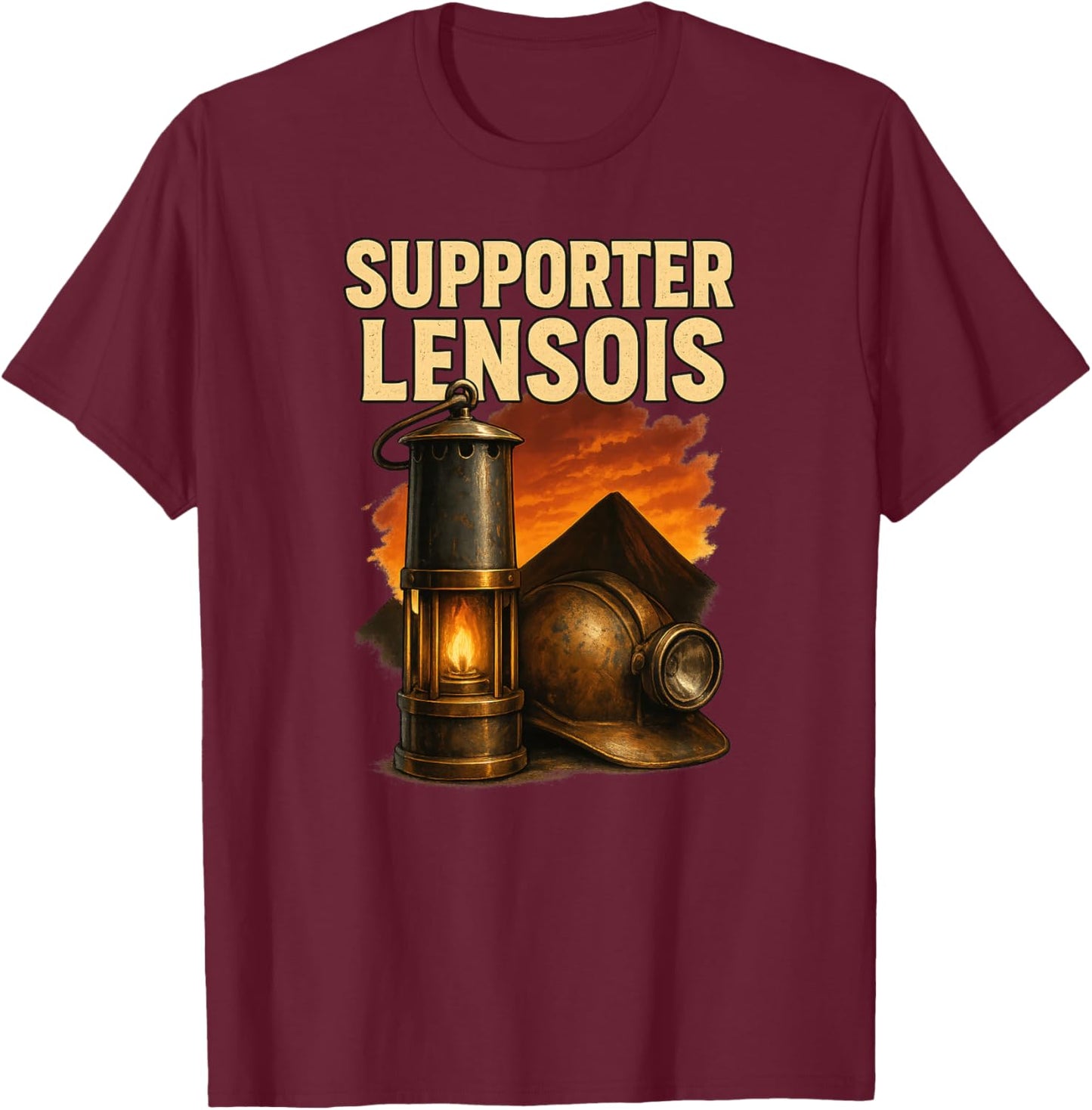 Supporter Lensois - Casque de Mineur et Terrils de Lens Haut de Gamme T-Shirt - T-Shirt | Maroon