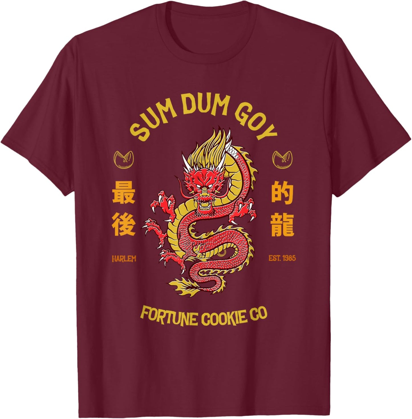 SUM DUM GOY Fortune Cookie Company T-Shirt - T-Shirt | Maroon