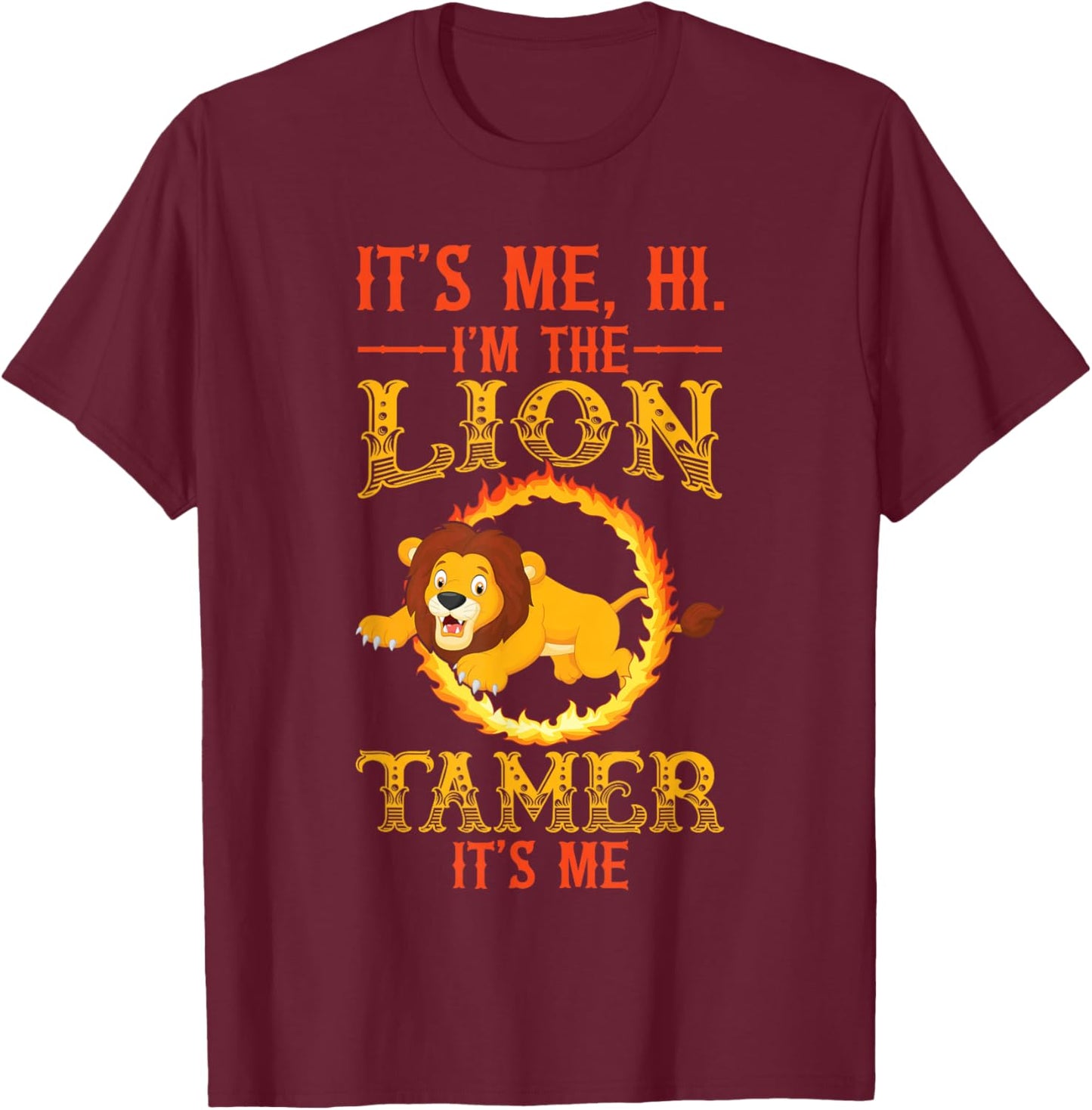 Lion Tamer T-Shirt - T-Shirt | Maroon