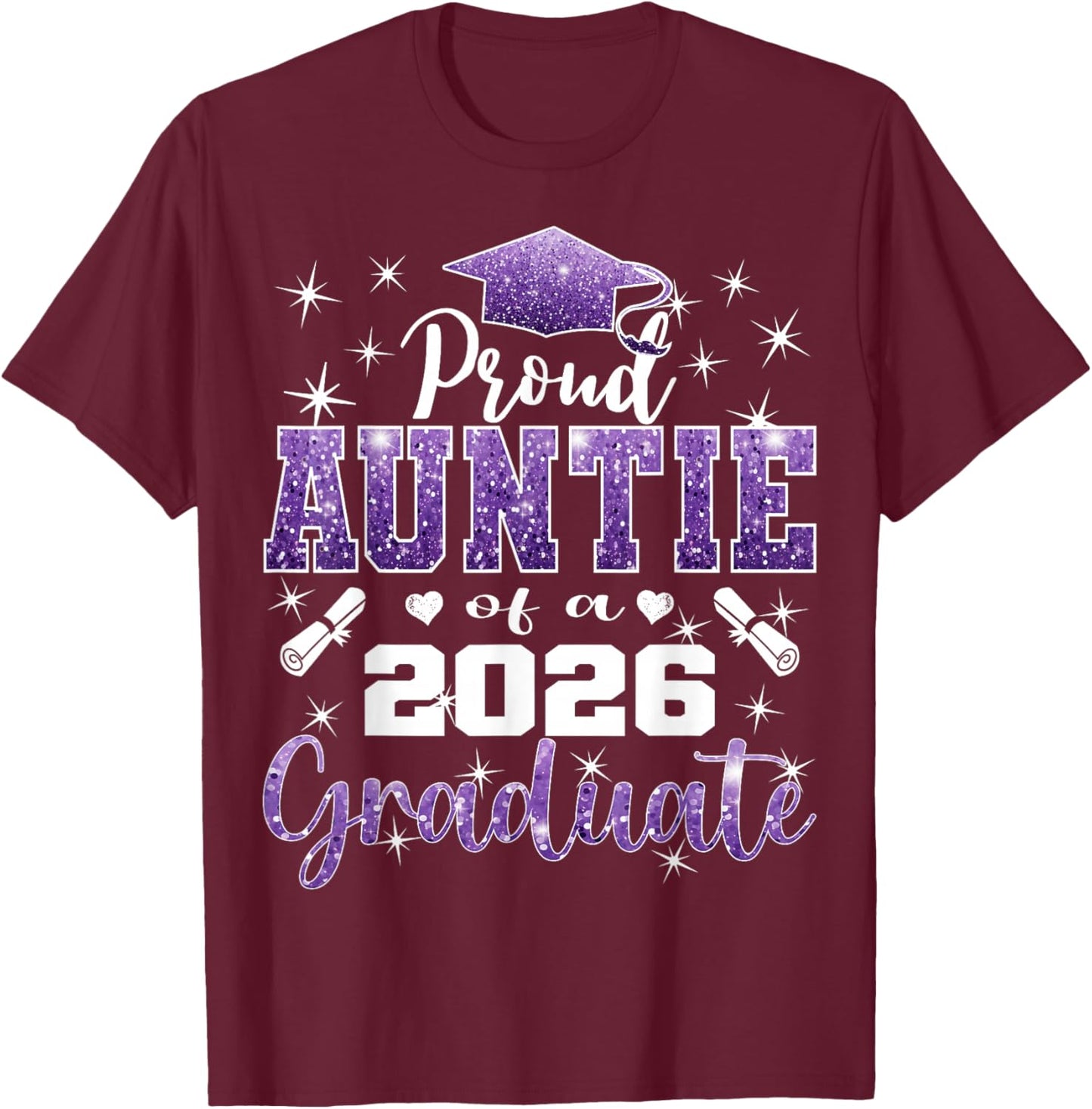Super Proud Auntie of 2026 Graduate Senior Graduation Family T-Shirt - T-Shirt | Maroon