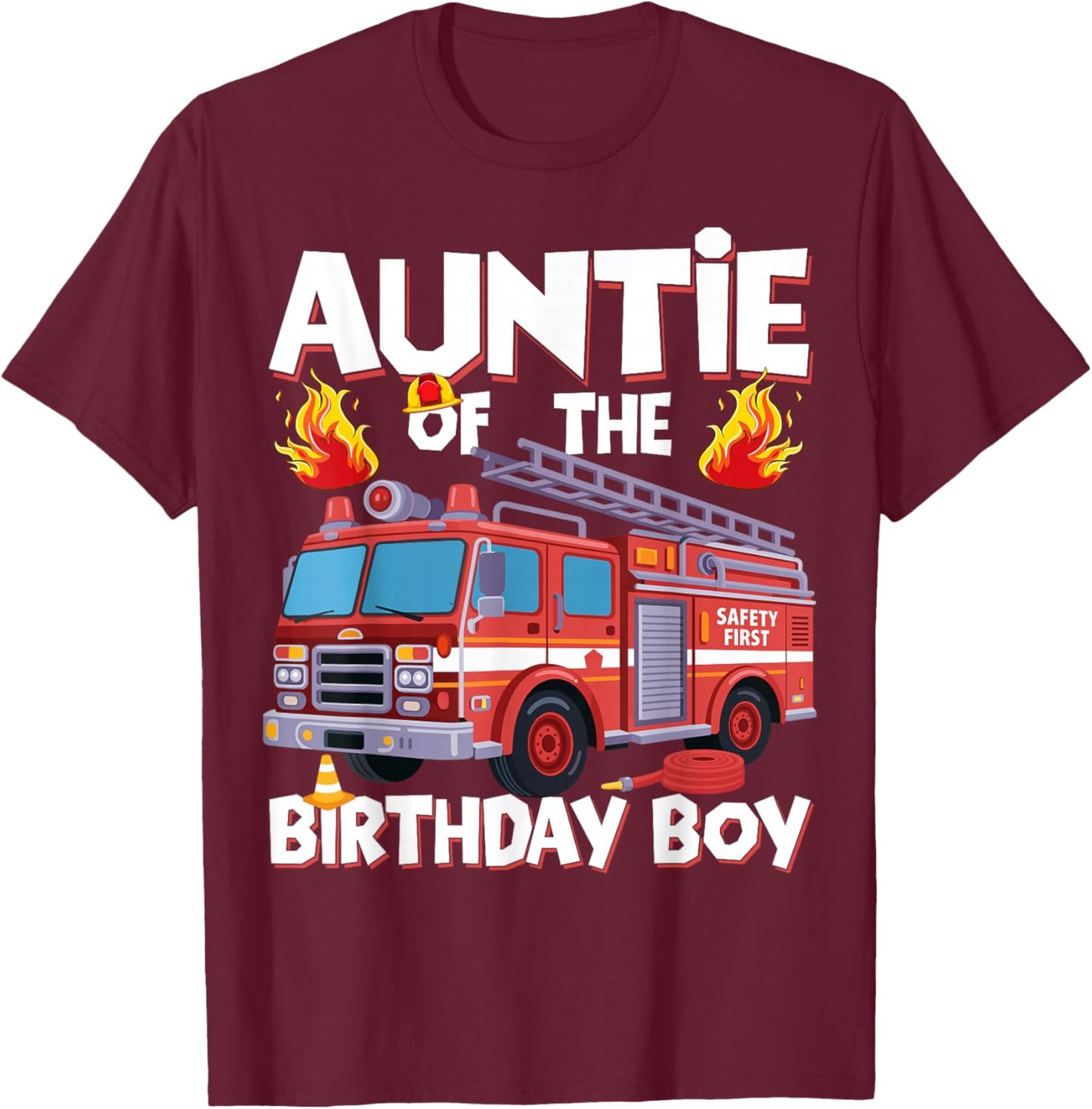 Auntie of The Birthday Boy Fire Truck Firefighter Aunt Bday T-Shirt - T-Shirt | Maroon