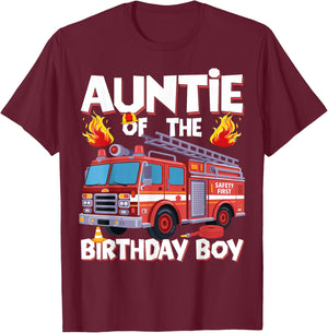 Auntie of The Birthday Boy Fire Truck Firefighter Aunt Bday T-Shirt - T-Shirt | Maroon