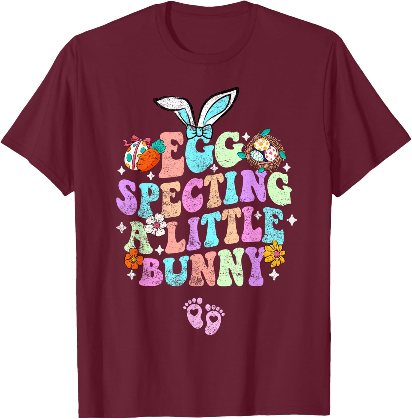 Egg Specting A Little Bunny Easter Pregnancy Announcement T-Shirt - T-Shirt | Maroon