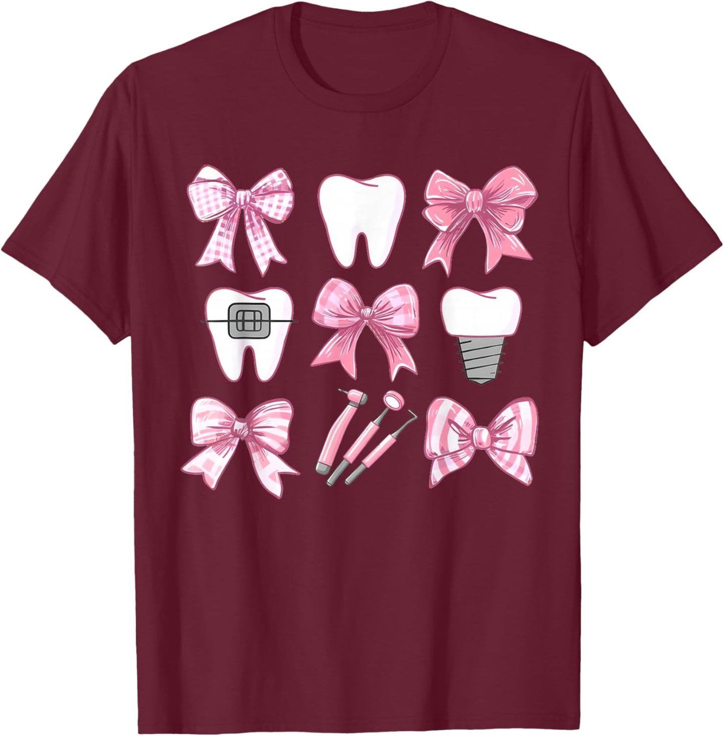 Cute Pink Coquette Bow Teeth Dentist Squad Dental Assistant T-Shirt - T-Shirt | Maroon
