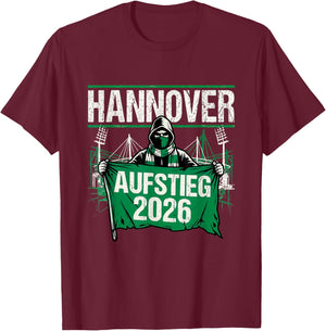 Hannover Aufstieg 2026, Aufsteiger Fußball T-Shirt - T-Shirt | Maroon