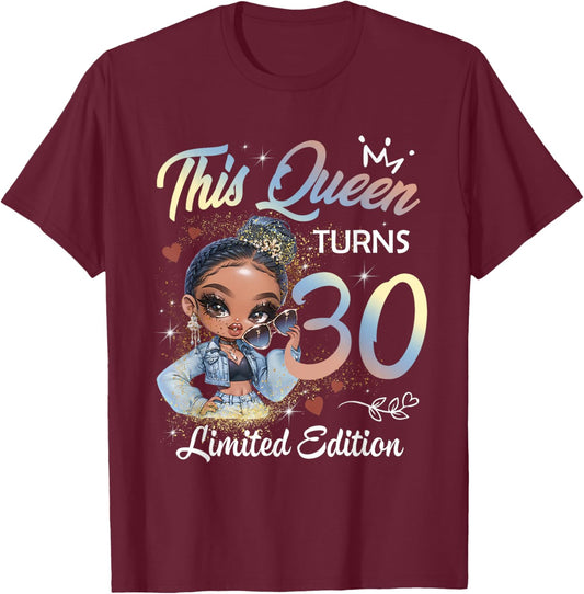 This Queen Turns Girl 30th Birthday Afro Women Black Pride T-Shirt - T-Shirt | Maroon