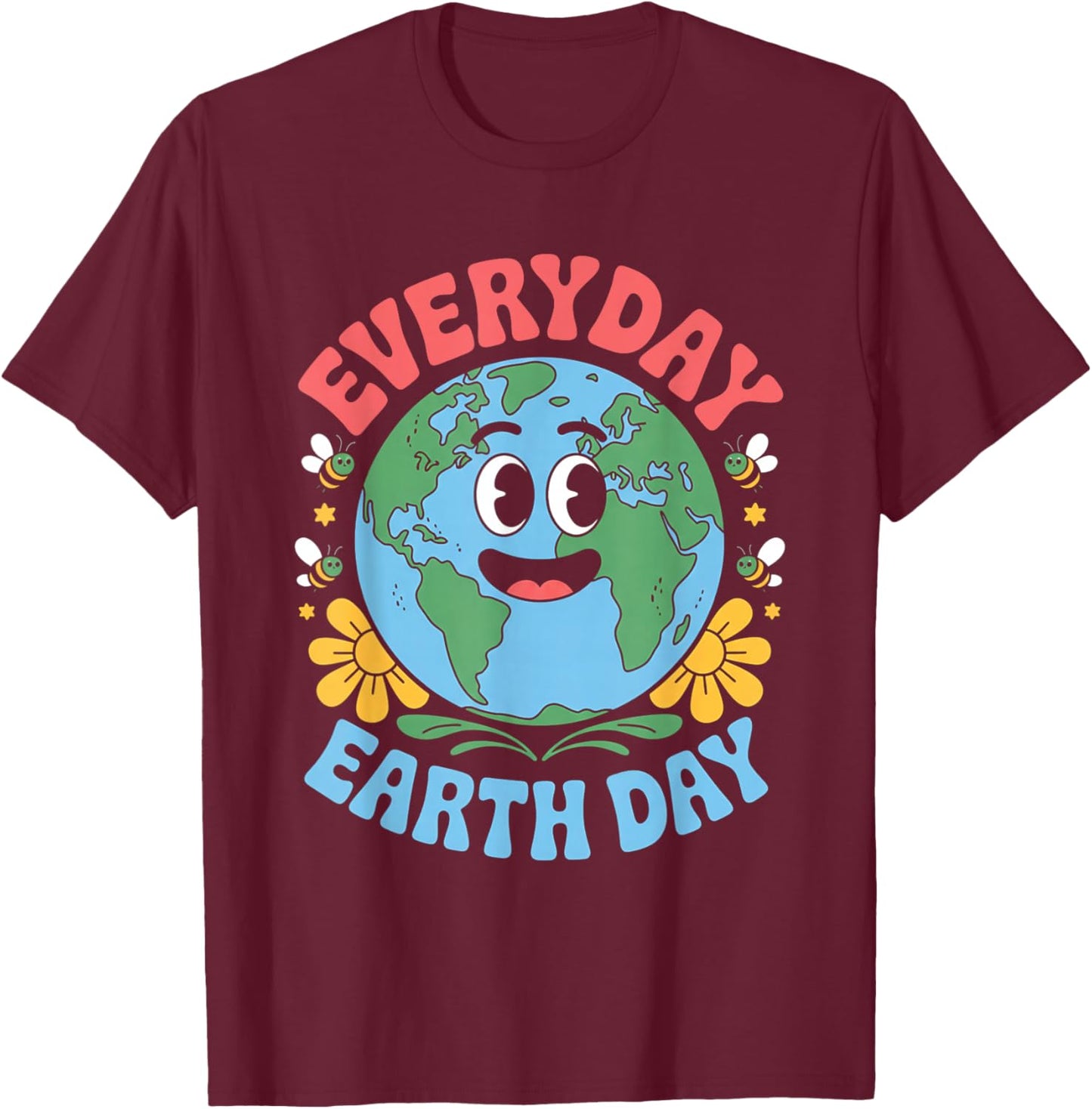 Earth Day Everyday Everyday Planet Floral Environmental T-Shirt - T-Shirt | Maroon