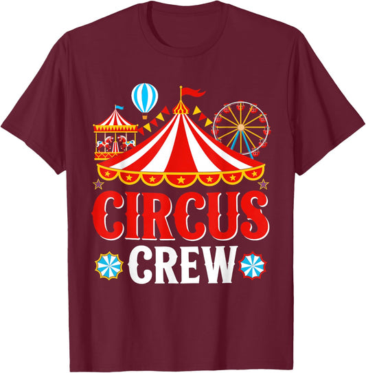 Circus Crew Circus Carnival Costume Fancy Dress T-Shirt - T-Shirt | Maroon