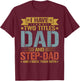 I Have Two Titles Dad And Step-dad Father's Day Grandpa T-Shirt - T-Shirt | Maroon