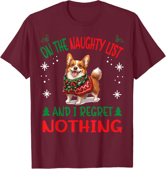 Cute Cardigan Welsh Corgi Dog Christmas On The Naughty List T-Shirt - T-Shirt | Maroon